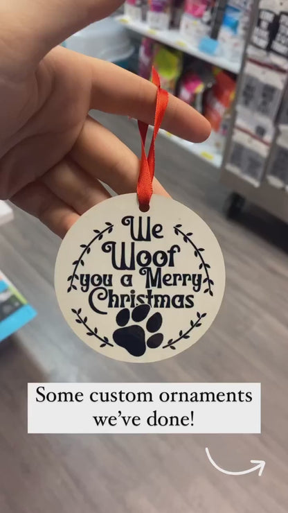 Custom Ornament